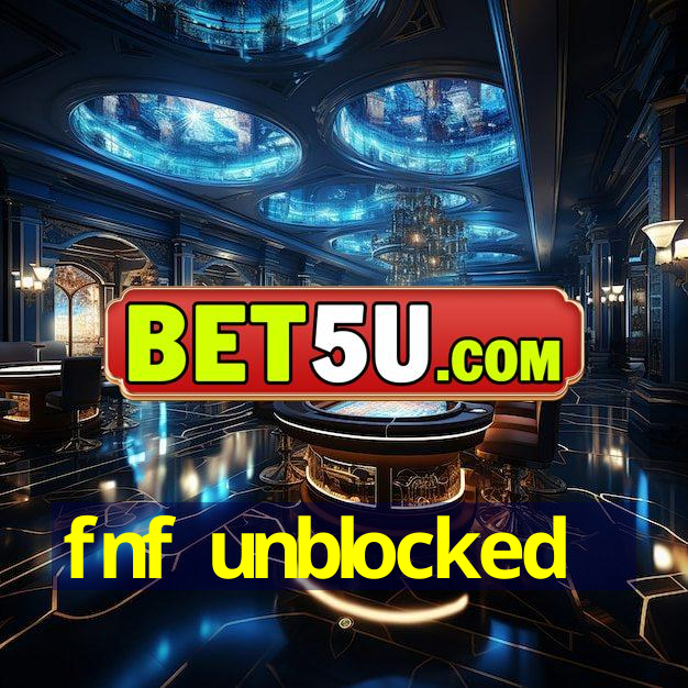 fnf unblocked